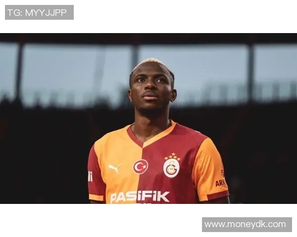 奥斯梅恩精彩头球助力加拉塔萨雷赢得关键胜利